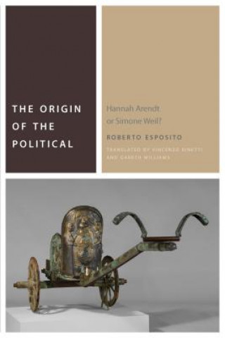 Kniha Origin of the Political Roberto Esposito