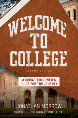 Kniha Welcome to College Jonathan Morrow