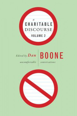 Knjiga CHARITABLE DISCOURSE V02 Dan Boone