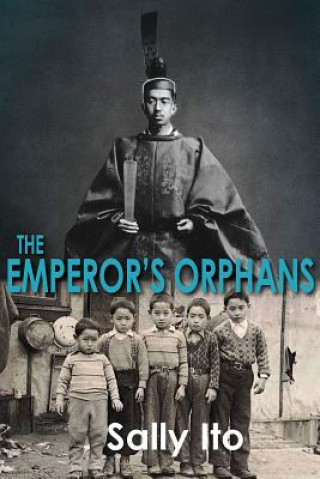 Boek The Emperor's Orphans Sally Ito