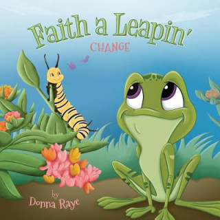 Kniha Faith a Leapin' Donna Raye
