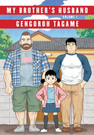 Knjiga My Brother's Husband, Volume 1 Gengoroh Tagame