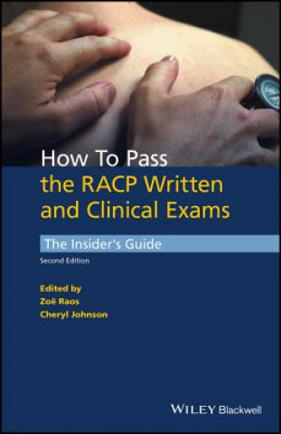 Книга How to Pass the RACP Written and Clinical Exams Zo? Raos