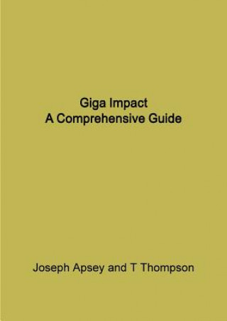 Könyv Giga Impact Joseph Apsey