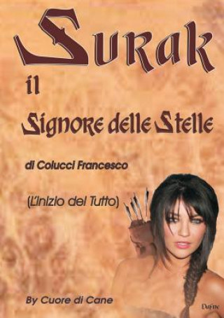 Kniha Surak Il Signore Delle Stelle Francesco Colucci