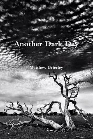 Книга Another Dark Day Matthew Brierley