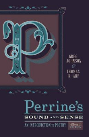 Book Perrine's Sound & Sense: An Introduction to Poetry Greg Johnson
