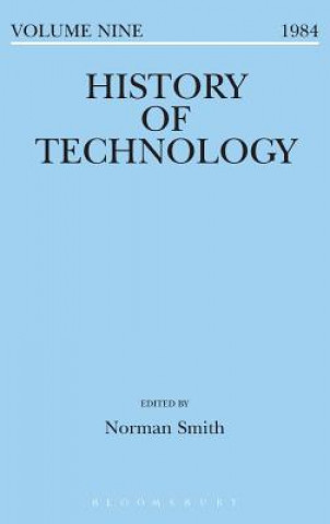 Knjiga History of Technology Volume 9 Norman Smith