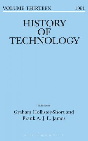 Książka History of Technology Volume 13 Graham Hollister-Short