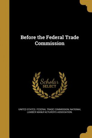 Carte BEFORE THE FEDERAL TRADE COMM United States Federal Trade Commission