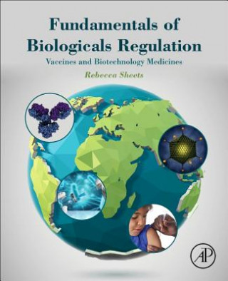 Książka Fundamentals of Biologicals Regulation Rebecca Sheets