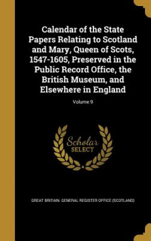 Kniha CAL OF THE STATE PAPERS RELATI Great Britain General Register Office (.