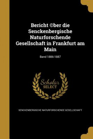 Книга GER-BERICHT (C)BER DIE SENCKEN Senckenbergische Naturforschende Gesells