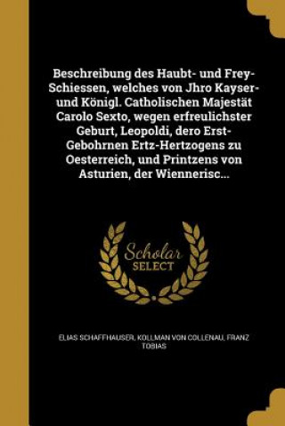 Libro GER-BESCHREIBUNG DES HAUBT- UN Elias Schaffhauser