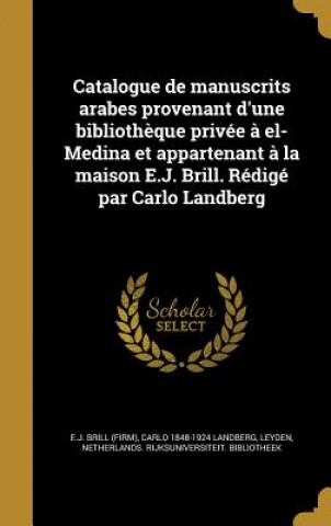 Книга FRE-CATALOGUE DE MANUSCRITS AR Carlo 1848-1924 Landberg