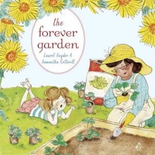 Kniha Forever Garden Laurel Snyder
