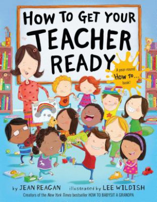 Libro How to Get Your Teacher Ready Jean Reagan