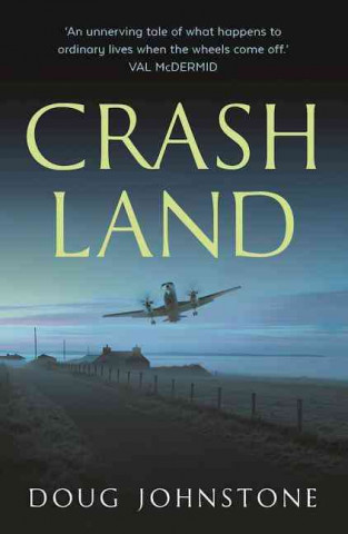 Könyv Crash Land Doug Johnstone