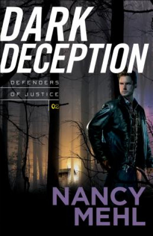 Книга Dark Deception Nancy Mehl