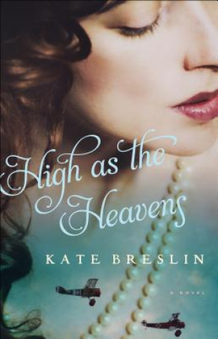 Knjiga High as the Heavens Kate Breslin