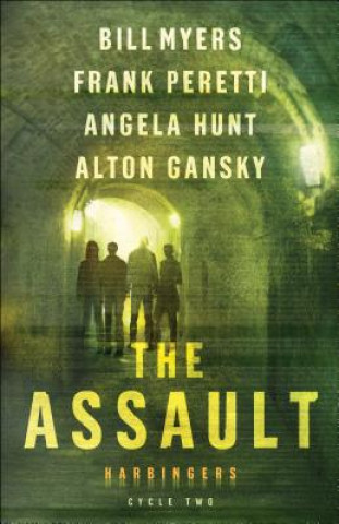 Knjiga Assault - Cycle Two of the Harbingers Series Frank Peretti