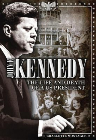 Книга John F. Kennedy Charlotte Montague