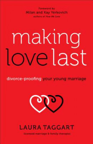 Knjiga Making Love Last Laura Taggart