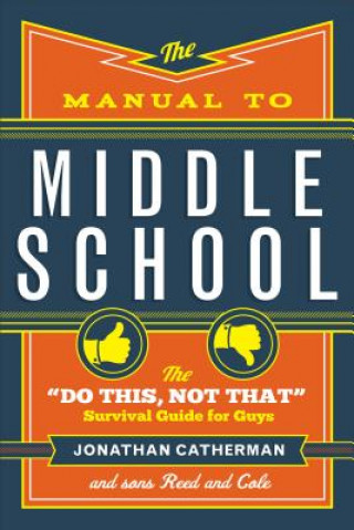 Kniha Manual to Middle School Jonathan Catherman