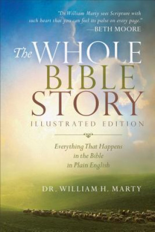 Kniha Whole Bible Story Dr. William H. Marty