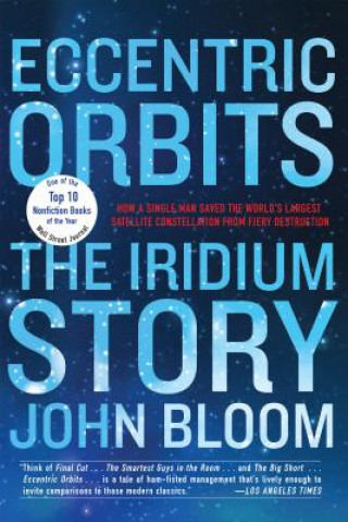 Книга Eccentric Orbits John Bloom