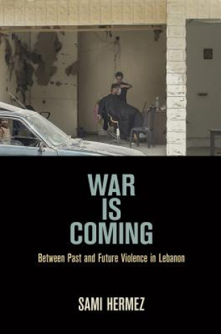 Könyv War Is Coming Sami Hermez
