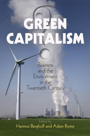 Książka Green Capitalism? Hartmut Berghoff