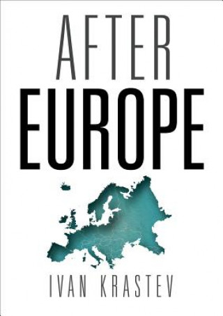 Kniha After Europe Ivan Krastev