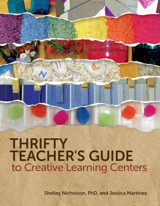 Carte Thrifty Teacher's Guide to Creative Learning Centers Shelley Nicholson