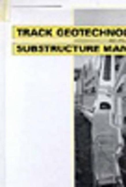 Книга Trackgeotechnology and Substructure Management John M. Waters