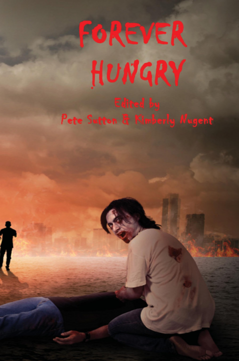 Kniha Forever Hungry Kimberly Nugent