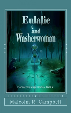 Libro Eulalie and Washerwoman Malcolm R. Campbell