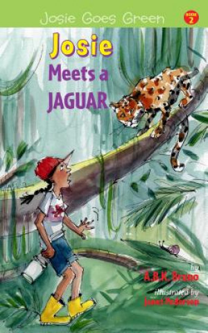 Kniha Josie Meets a Jaguar Kenny Bruno