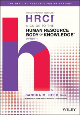 Książka Guide to the Human Resource Body of Knowledge (HRBoK) Hrci