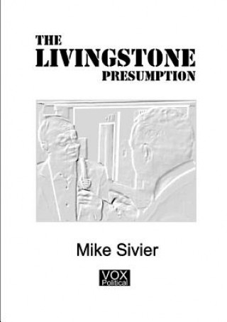 Buch Livingstone Presumption Mike Sivier