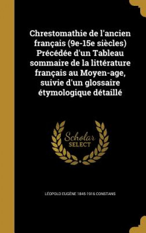 Kniha FRE-CHRESTOMATHIE DE LANCIEN F Leopold Eugene 1845-1916 Constans