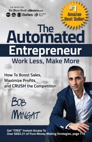 Kniha Automated Entrepreneur Bob Mangat