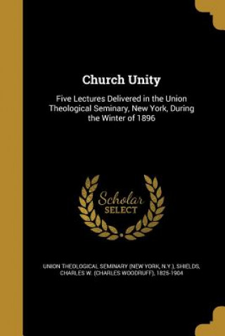 Buch CHURCH UNITY N. Union Theological Seminary (New York
