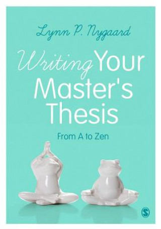 Buch Writing Your Master's Thesis Lynn P. Nygaard