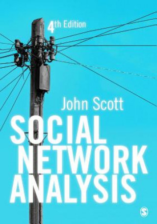 Kniha Social Network Analysis John P. Scott