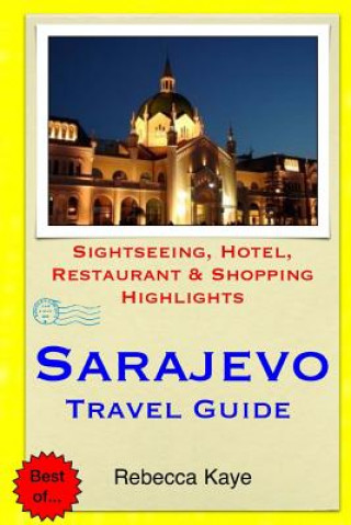Carte Sarajevo Travel Guide Rebecca Kaye