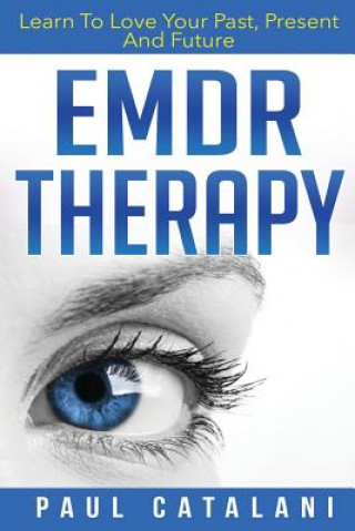 Книга EMDR Therapy Paul Catalani