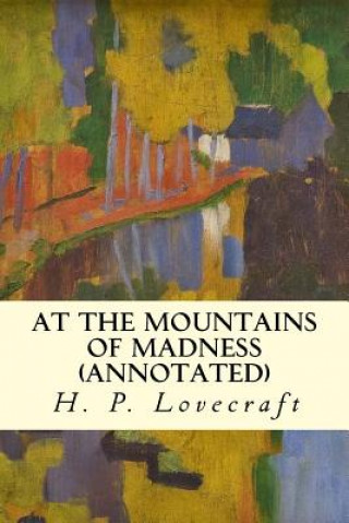 Carte At The Mountains Of Madness Annotated H P Lovecraft