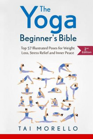 Kniha Yoga Beginners Bible Tai Morello