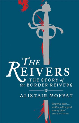 Książka Reivers Alistair Moffat